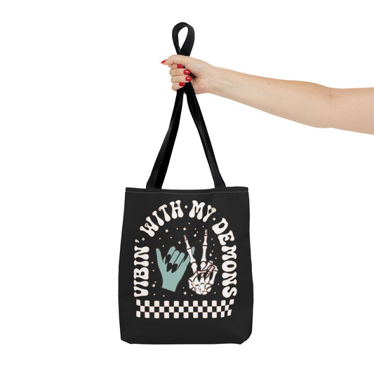 Vibin' with My Demons Tote Bag