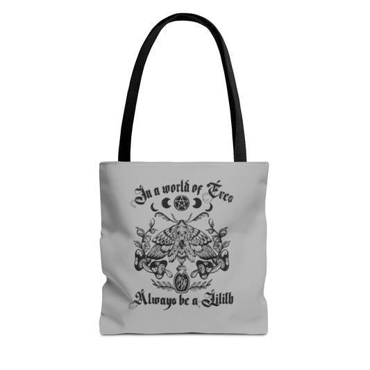 Always be a Lilith tote