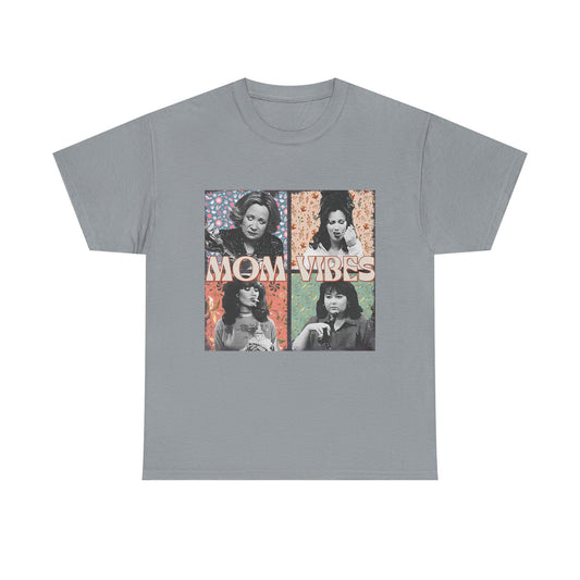 Mom Vibes T-Shirt 90’S