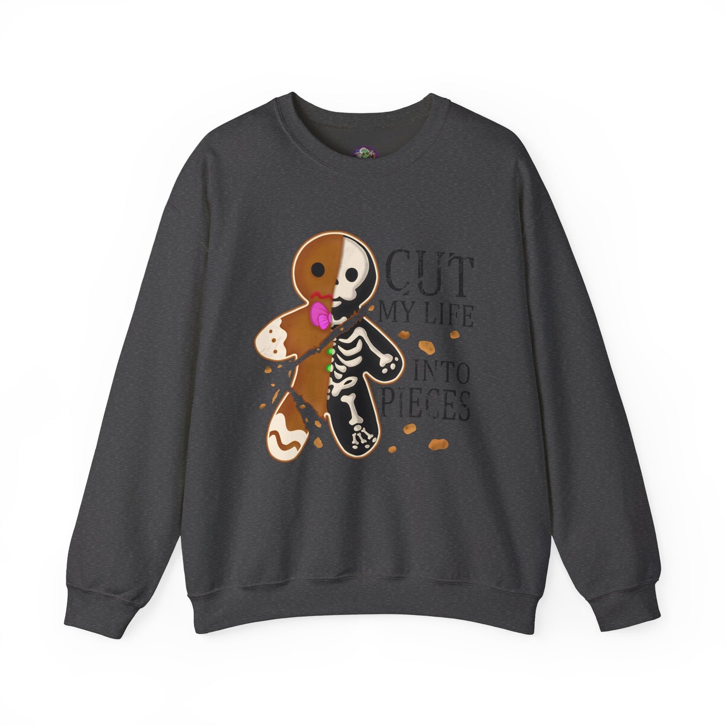 Gingerbread Skeleton 'Cut My Life Into Pieces' Sweatshirt